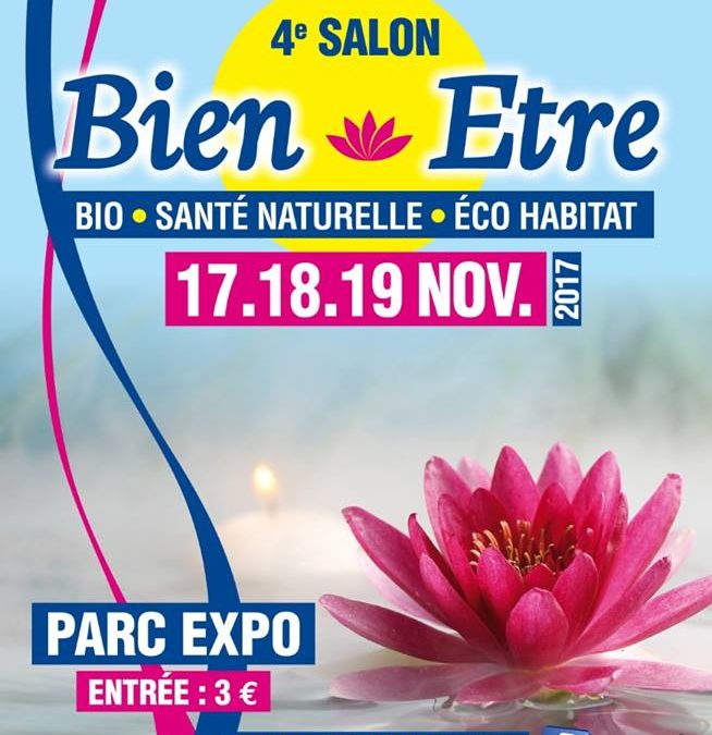 Salon du Bien-être de Narbonne (11) du 17 au 19 novembre 2017